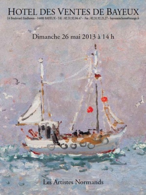 Les Artistes Normands Dimanche 26 mai 2013 - Hôtel des Ventes de Bayeux