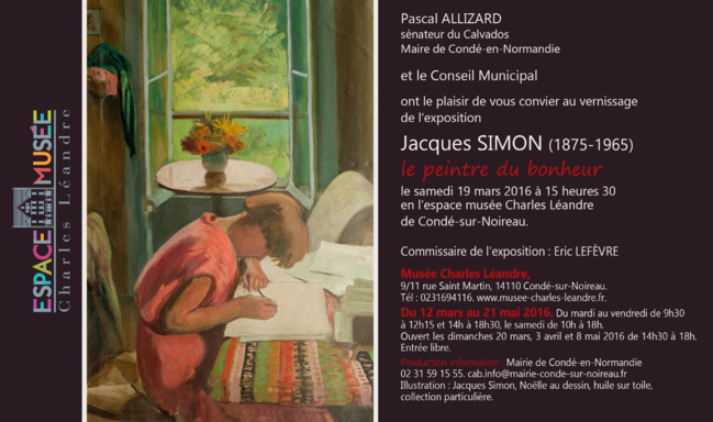 Exposition Jacques Simon : Musée Charles LÉANDRE Condé 12 mars - 21 mai 2016 Exposition Jacques Simon : Musée Charles LÉANDRE Condé 12 mars - 21 mai 2016