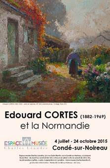 Exposition Edouard Cortès et la Normandie : Musée Charles LÉANDRE 4 juillet 24 octobre 2015
